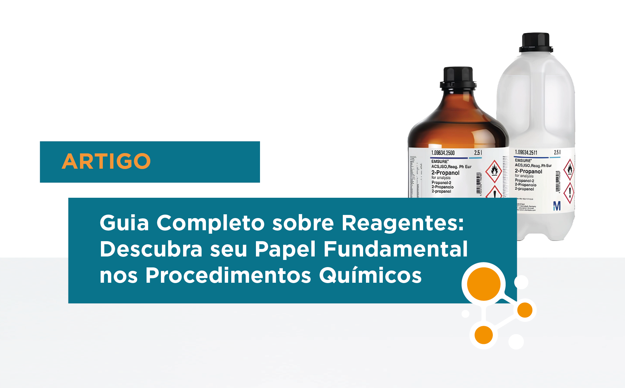 Guia Completo sobre Reagentes: Descubra seu Papel Fundamental nos Procedimentos Químicos