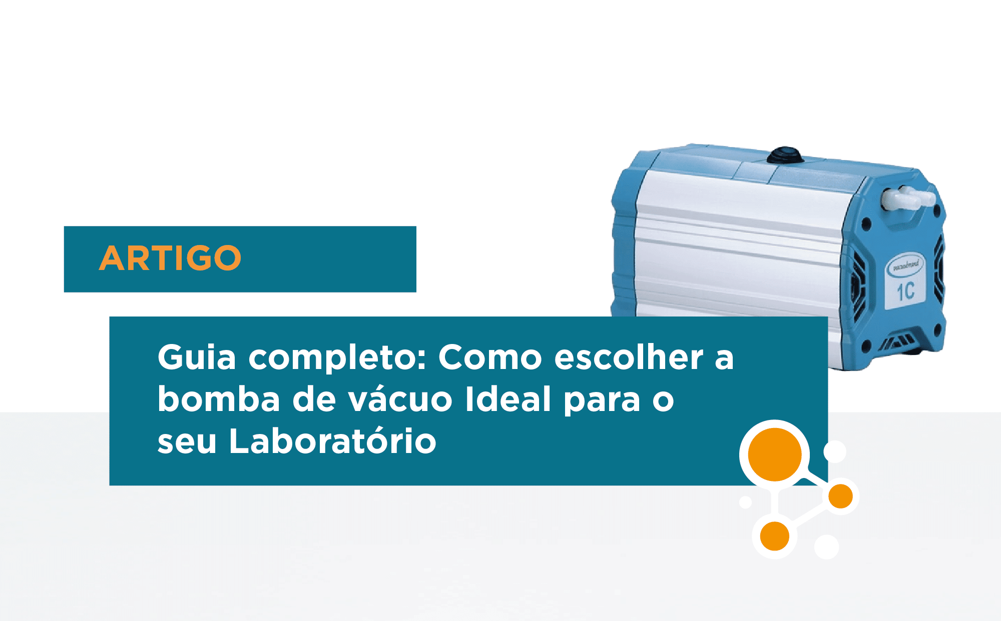 Guia Completo: Como Escolher a Bomba de Vácuo Ideal para o Seu Laboratório