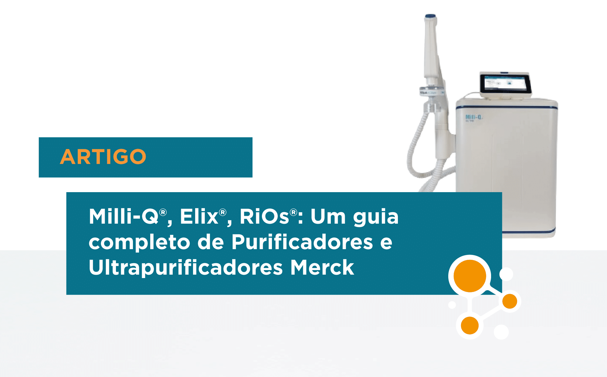 Milli-Q® EQ 7008/16 Sistema de Purificação de Água Pura e Ultrapura