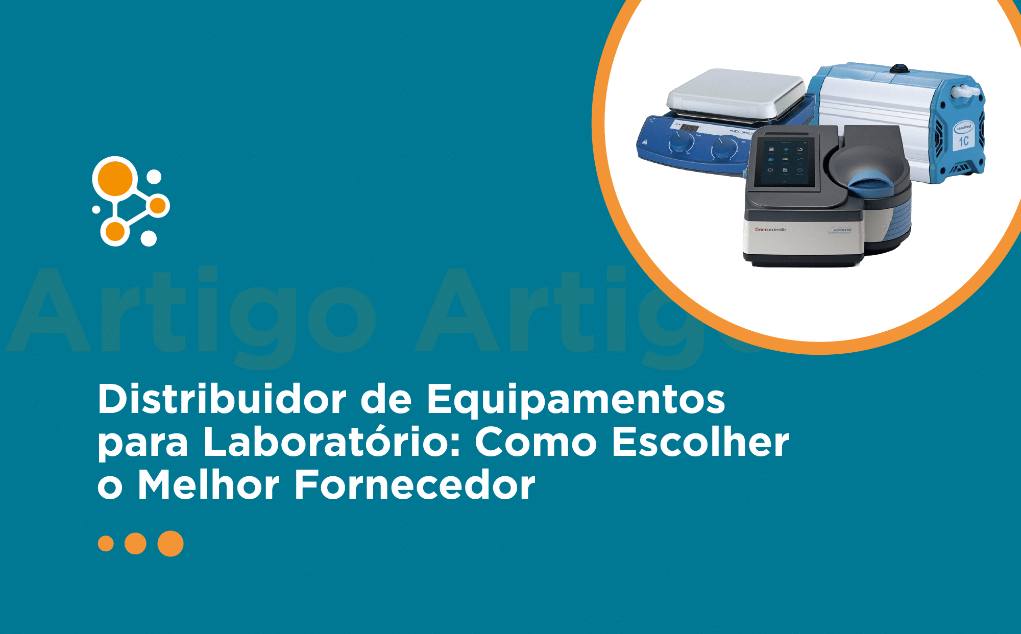 Distribuidor de Equipamentos para Laboratório: Como Escolher o Melhor Fornecedor
