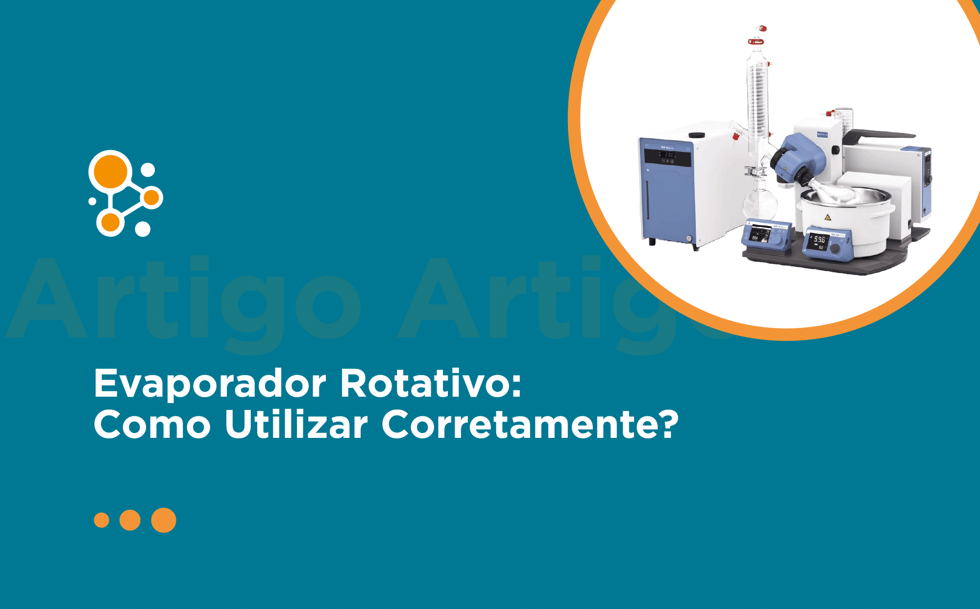 Evaporador Rotativo: Como Utilizar Corretamente?