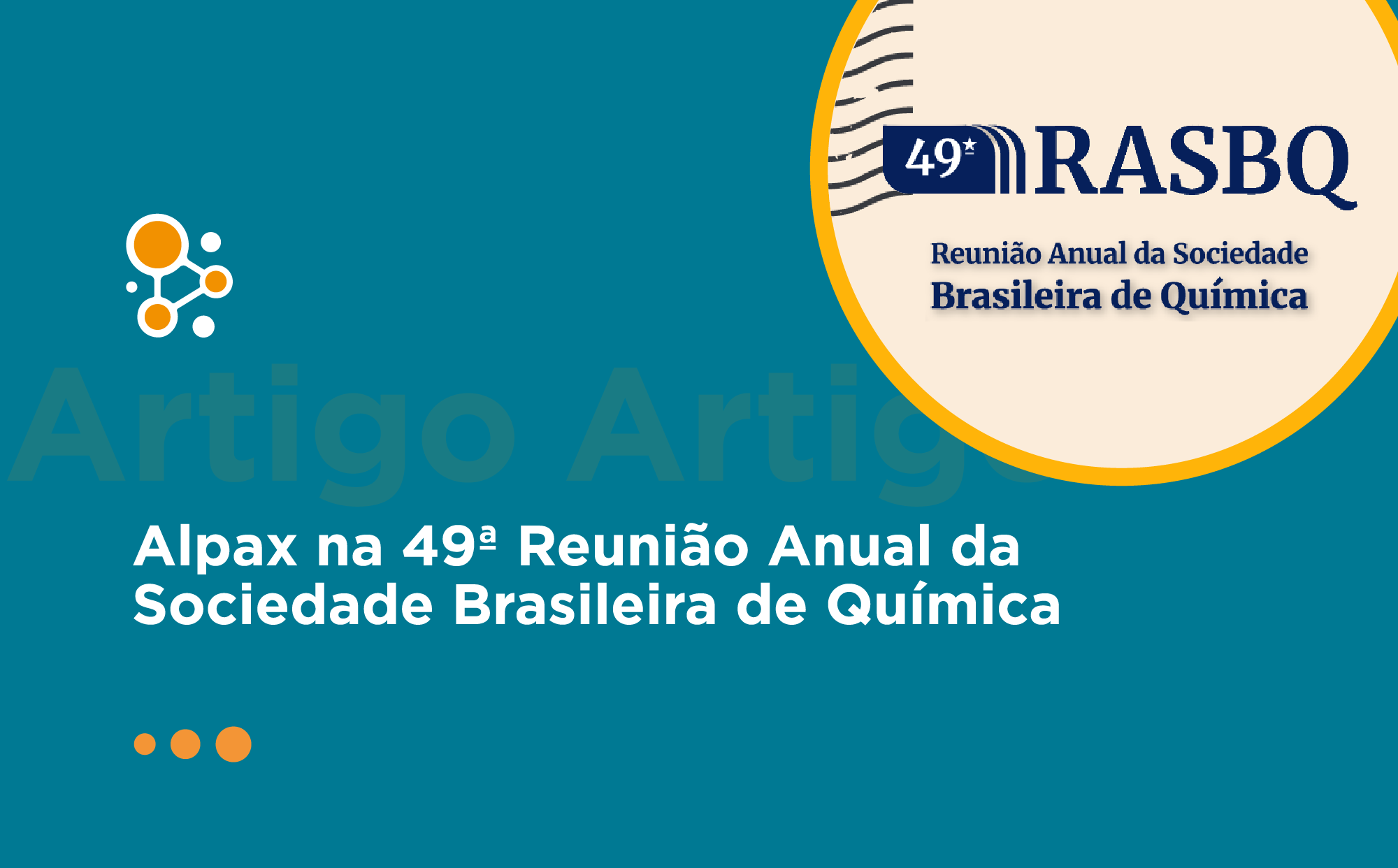 Alpax na 49ª Reunião Anual da Sociedade Brasileira de Química
