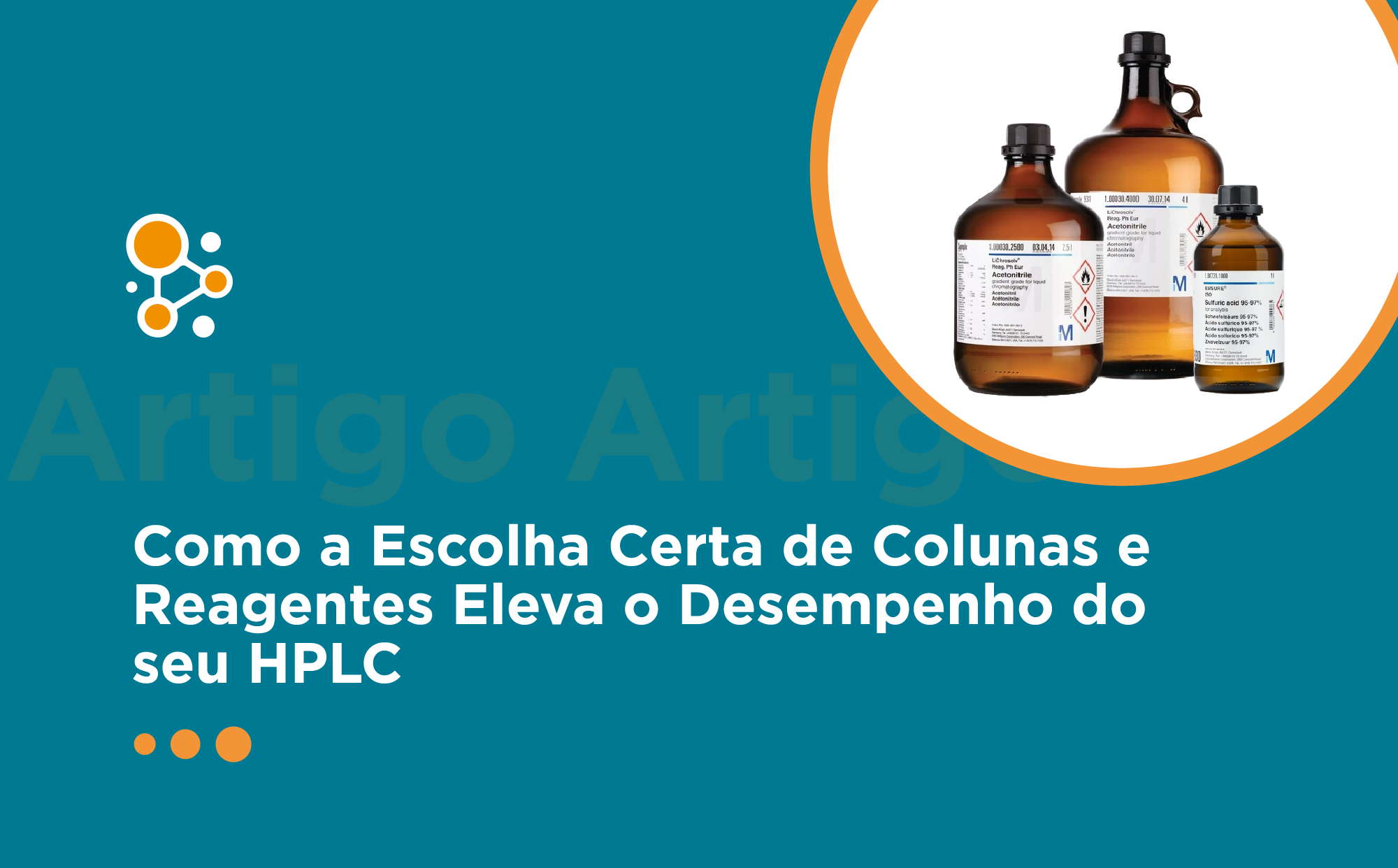 Como a Escolha Certa de Colunas e Reagentes Eleva o Desempenho do seu HPLC