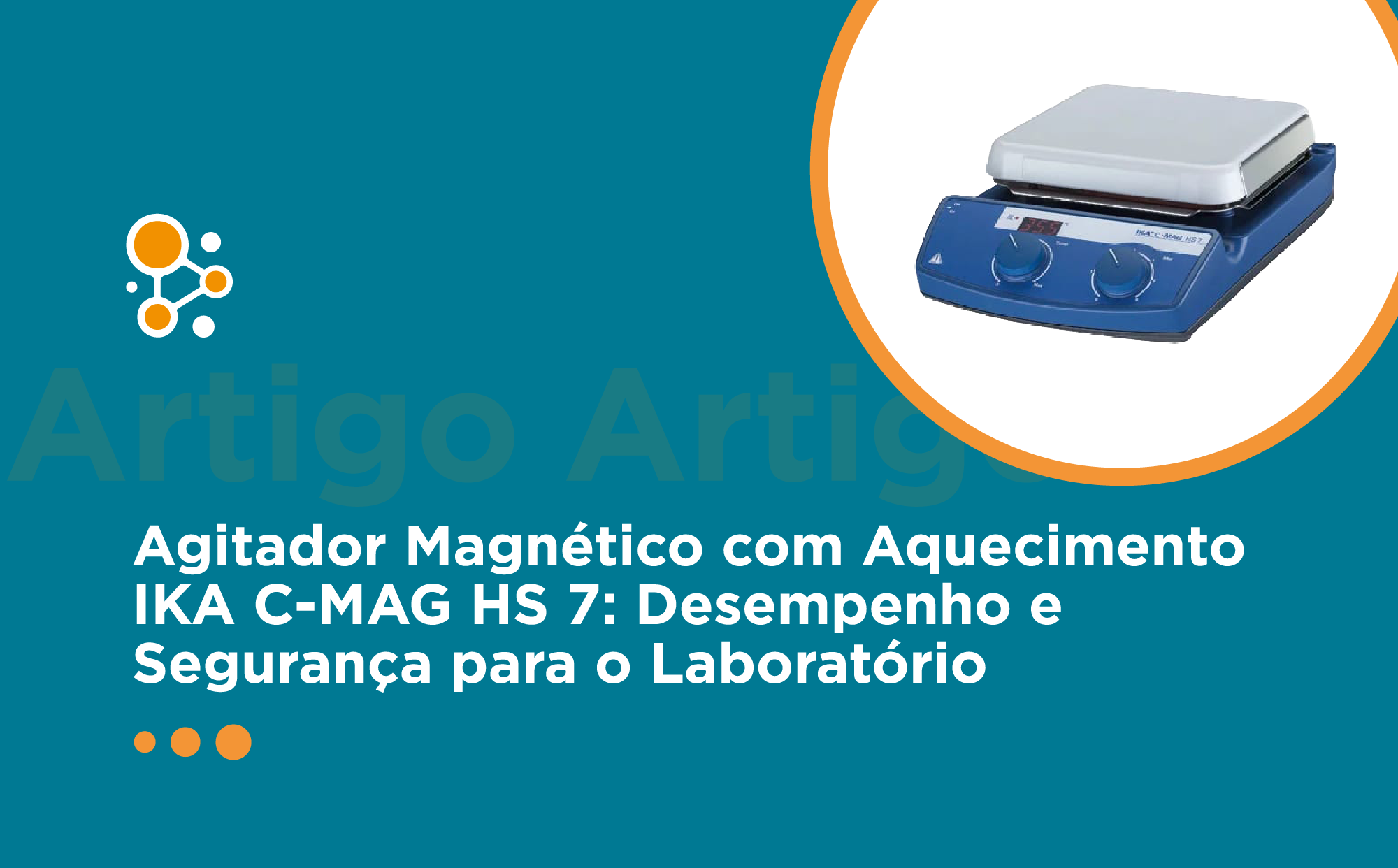 Agitador Magnético com Aquecimento IKA C-MAG HS 7: Desempenho e Segurança para o Laboratório